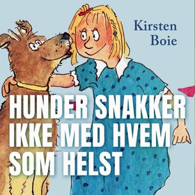 Hunder snakker ikke med hvem som helst