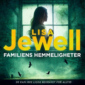 Familiens hemmeligheter (lydbok) av Lisa Jewell