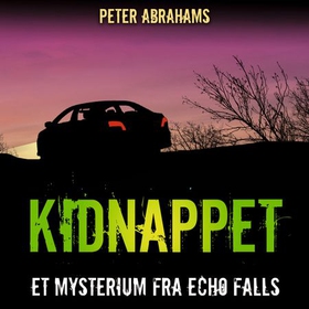 Kidnappet (lydbok) av Peter Abrahams