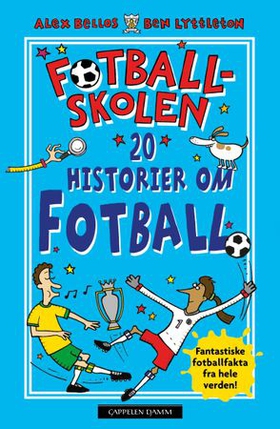 20 historier om fotballhistorier (ebok) av Alex Bellos