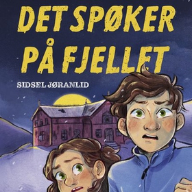 Det spøker på fjellet