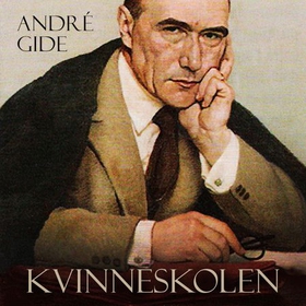 Kvinneskolen (lydbok) av André Gide