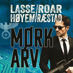 Mørk arv - en bok om finansmannen Daniel Hammer (lydbok) av Lasse Høyem
