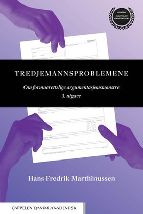 Tredjemannsproblemene - om formuerettslige argumentasjonsmønstre (ebok) av Hans Fredrik Marthinussen