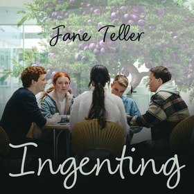 Ingenting (lydbok) av Janne Teller