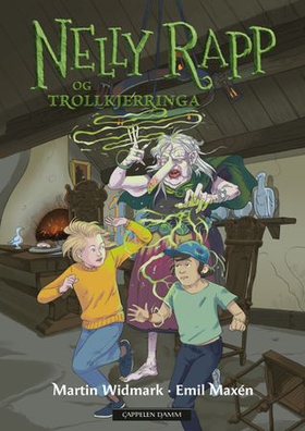 Nelly Rapp og trollkjerringa (ebok) av Martin Widmark