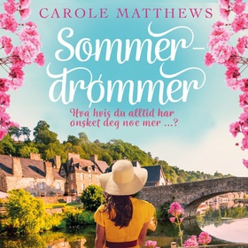 Sommerdrømmer (lydbok) av Carole Matthews