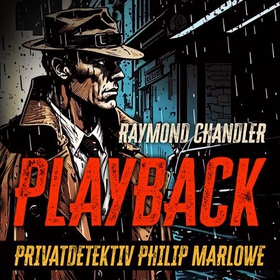 Playback (lydbok) av Raymond Chandler