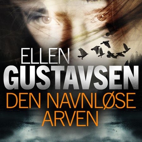 Den navnløse arven (lydbok) av Ellen G. Simensen