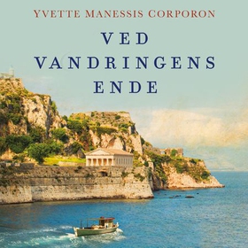 Ved vandringens ende (lydbok) av Yvette Manessis Corporon