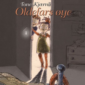 Oldefars øye (lydbok) av Tone Kjærnli
