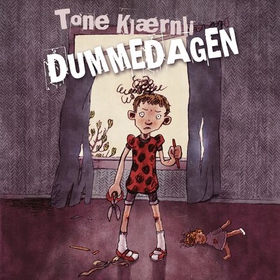 Dummedagen (lydbok) av Tone Kjærnli