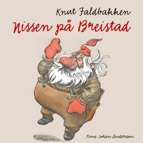Nissen på Breistad (lydbok) av Knut Faldbakken