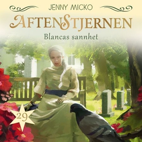 Blancas sannhet (lydbok) av Jenny Micko