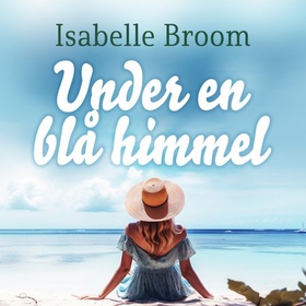 Under en blå himmel