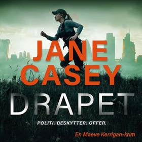 Drapet (lydbok) av Jane Casey