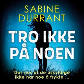 Tro ikke på noen