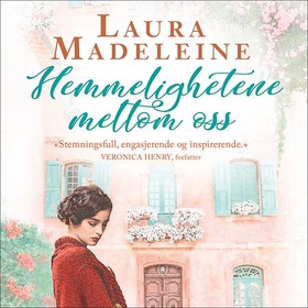 Hemmelighetene mellom oss (lydbok) av Laura Madeleine