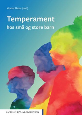 Temperament hos små og store barn (ebok) av -