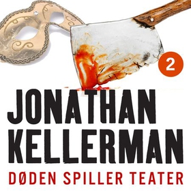 Døden spiller teater - Del 2 (lydbok) av Jonathan Kellerman