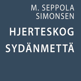 Hjerteskog = Sydänmettä