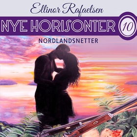 Nordlandsnetter (lydbok) av Ellinor Rafaelsen