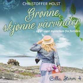 Grønne, skjønne vårvinder (lydbok) av Christoffer Holst
