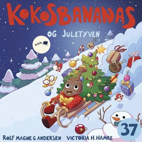 Kokosbananas og juletyven (lydbok) av Rolf Magne Andersen