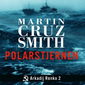Polarstjernen (lydbok) av Martin Cruz Smith