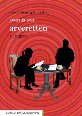 Oversikt over arveretten (ebok) av Peter Lødrup