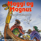 Maggi og Magnus drar på vikingtokt