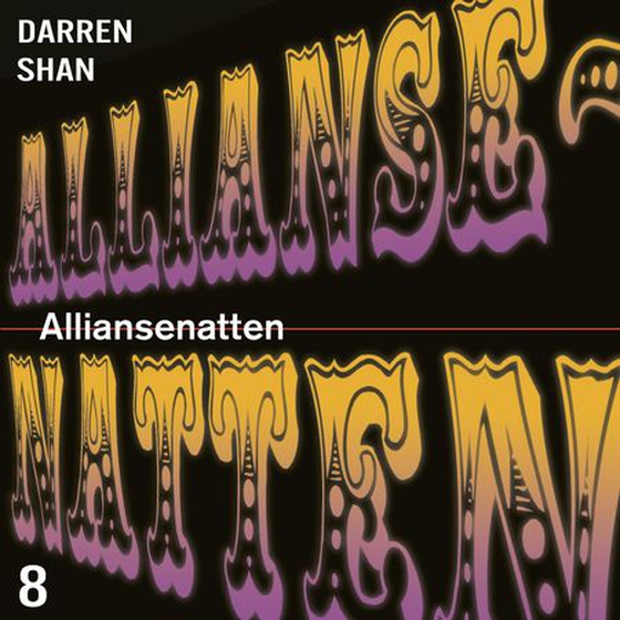 Alliansenatten (lydbok) av Darren Shan