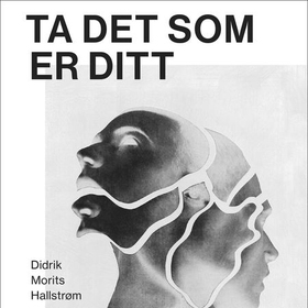 Ta det som er ditt