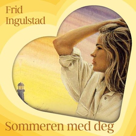 Sommeren med deg (lydbok) av Frid Ingulstad