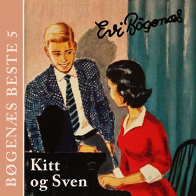 Kitt og Sven (lydbok) av Evi Bøgenæs