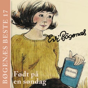 Født på en søndag (lydbok) av Evi Bøgenæs