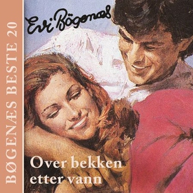 Over bekken etter vann (lydbok) av Evi Bøgenæs