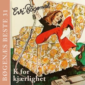 K for kjærlighet (lydbok) av Evi Bøgenæs