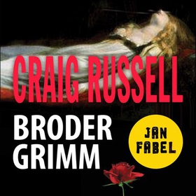 Broder Grimm (lydbok) av Craig Russell