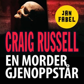 En morder gjenoppstår (lydbok) av Craig Russell
