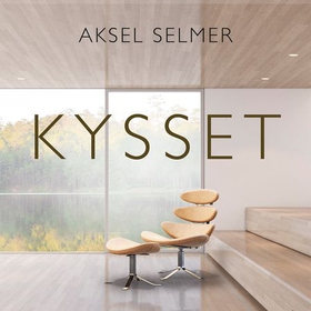 Kysset (lydbok) av Aksel Selmer