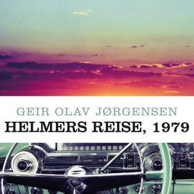 Helmers reise, 1979 (lydbok) av Geir Olav Jørgensen