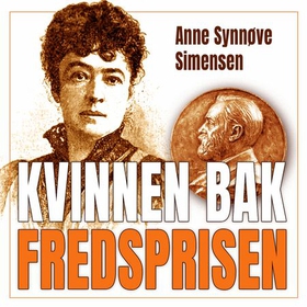 Kvinnen bak fredsprisen