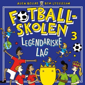 Legendariske lag (lydbok) av Alex Bellos