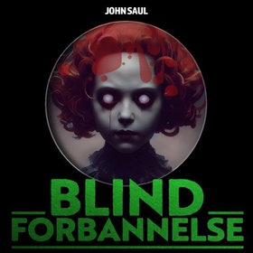Blind forbannelse (lydbok) av John Saul