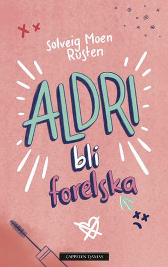 Aldri bli forelska