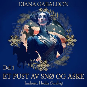 Et pust av snø og aske - Del 1 - del 1 av A breath of snow and ashes (lydbok) av Diana Gabaldon