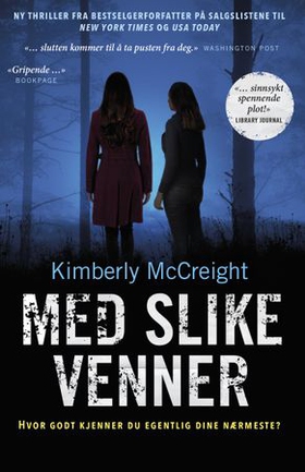 Med slike venner (ebok) av Kimberly McCreight