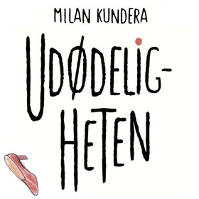 Udødeligheten (lydbok) av Milan Kundera