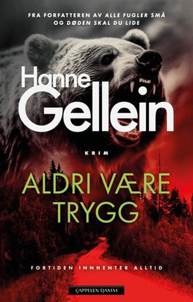 Aldri være trygg (ebok) av Hanne Gellein